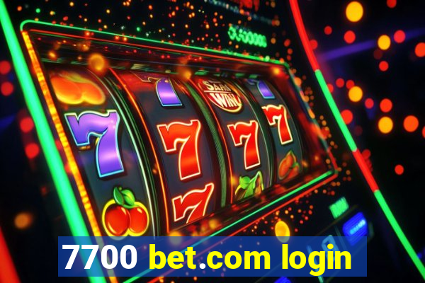 7700 bet.com login